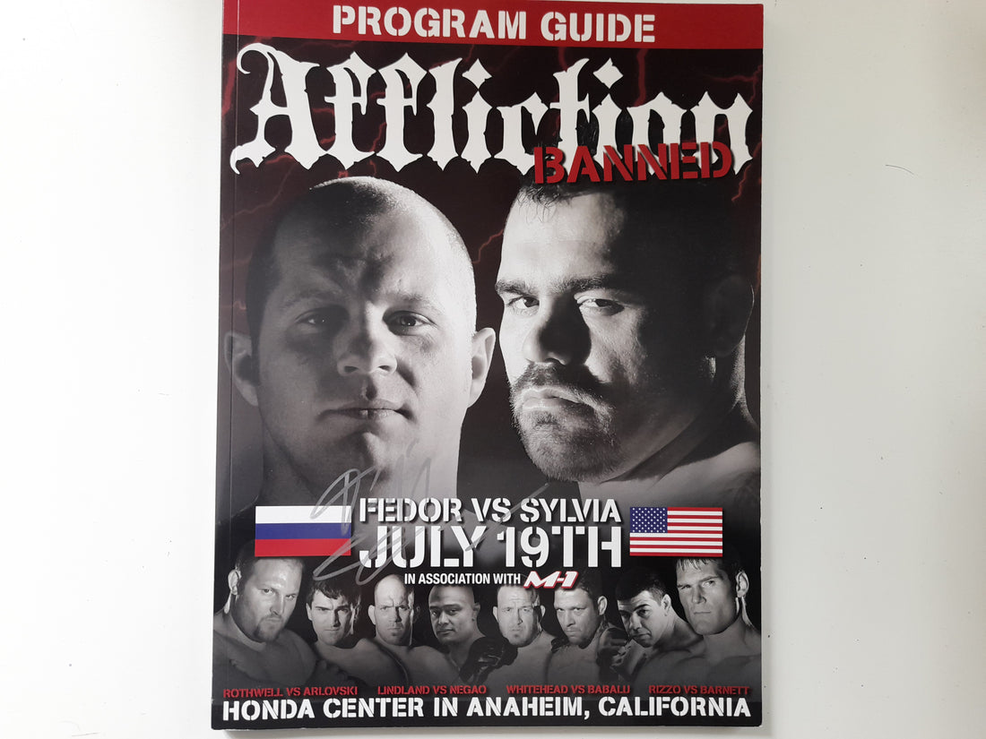 [MUSEUM] AFFLICTION 1: Banned - Fedor Vs Sylvia Official Event Program