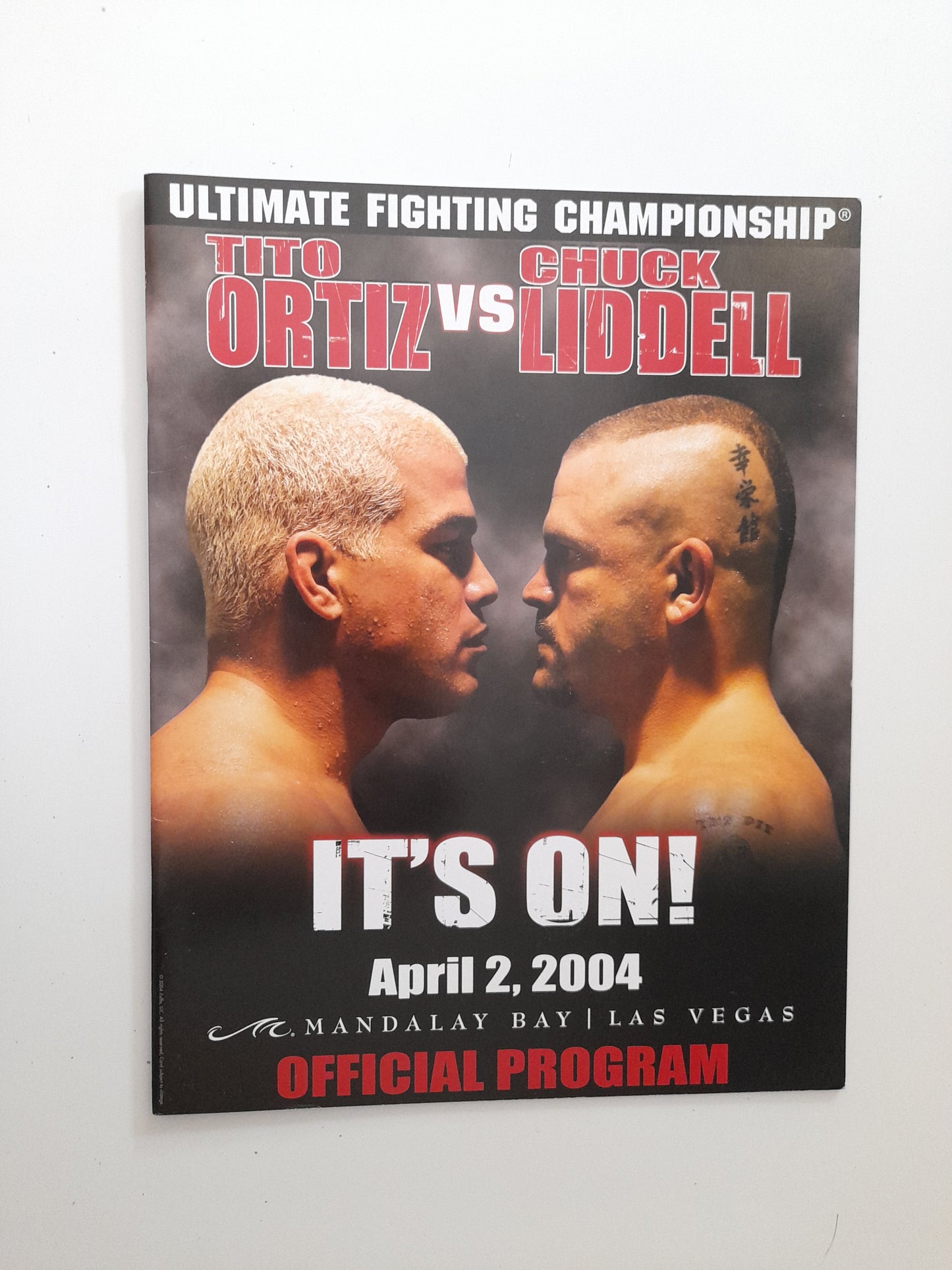 UFC 47 - It's On! - Chuck Liddell Vs Tito Ortiz 1 (2004) - Official Event Program