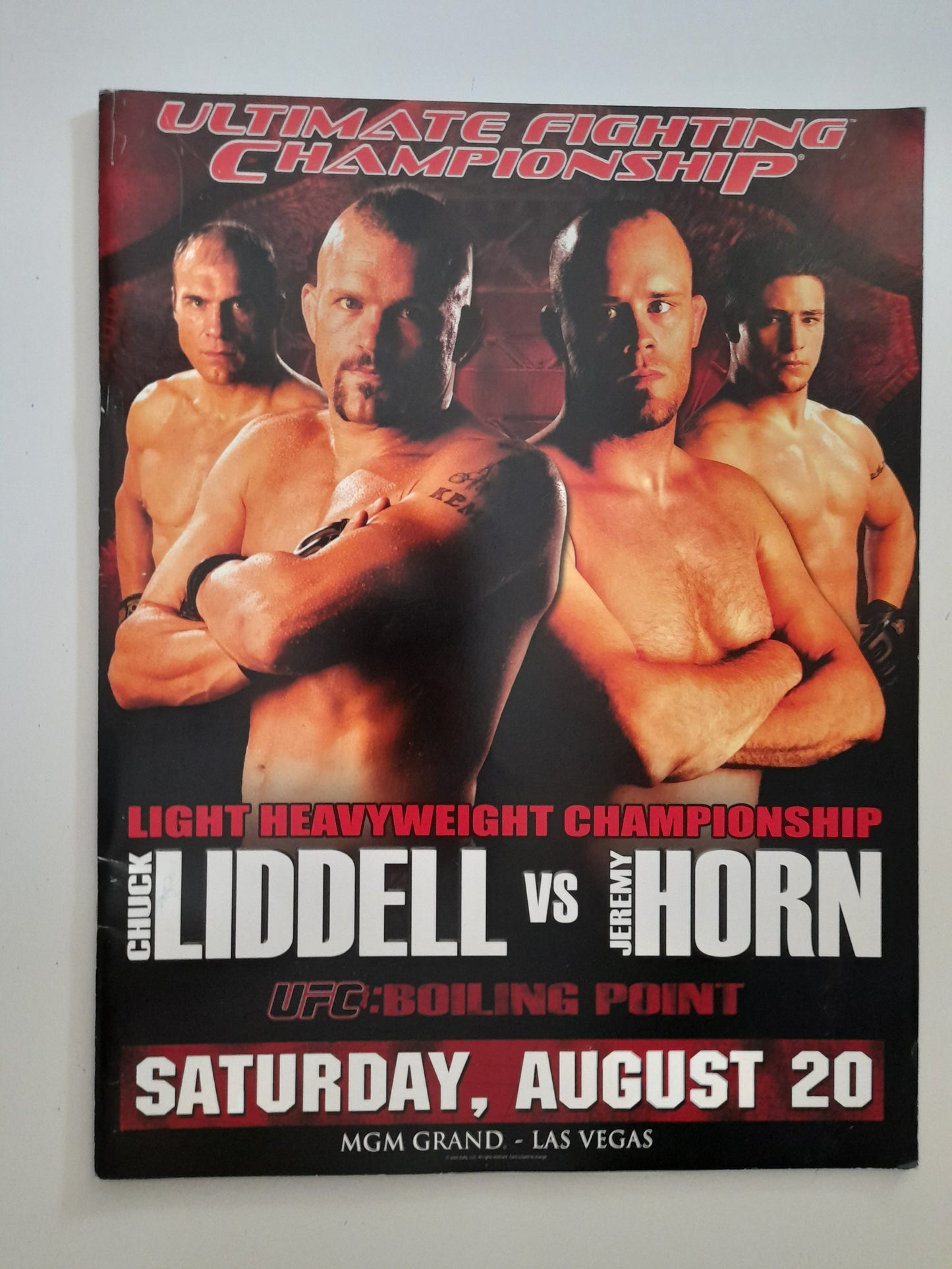 UFC 54 - Boiling Point - Liddell Vs Horn (2005) - Official Event Program