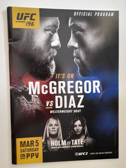 UFC 196 - Conor McGregor Vs Nate Diaz 1 (2016) - Official Event Program