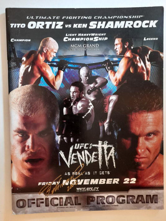 UFC 40 Vendetta - Tito Ortiz Vs Ken Shamrock (2002) - [AUTOGRAPHED] Official Event Program