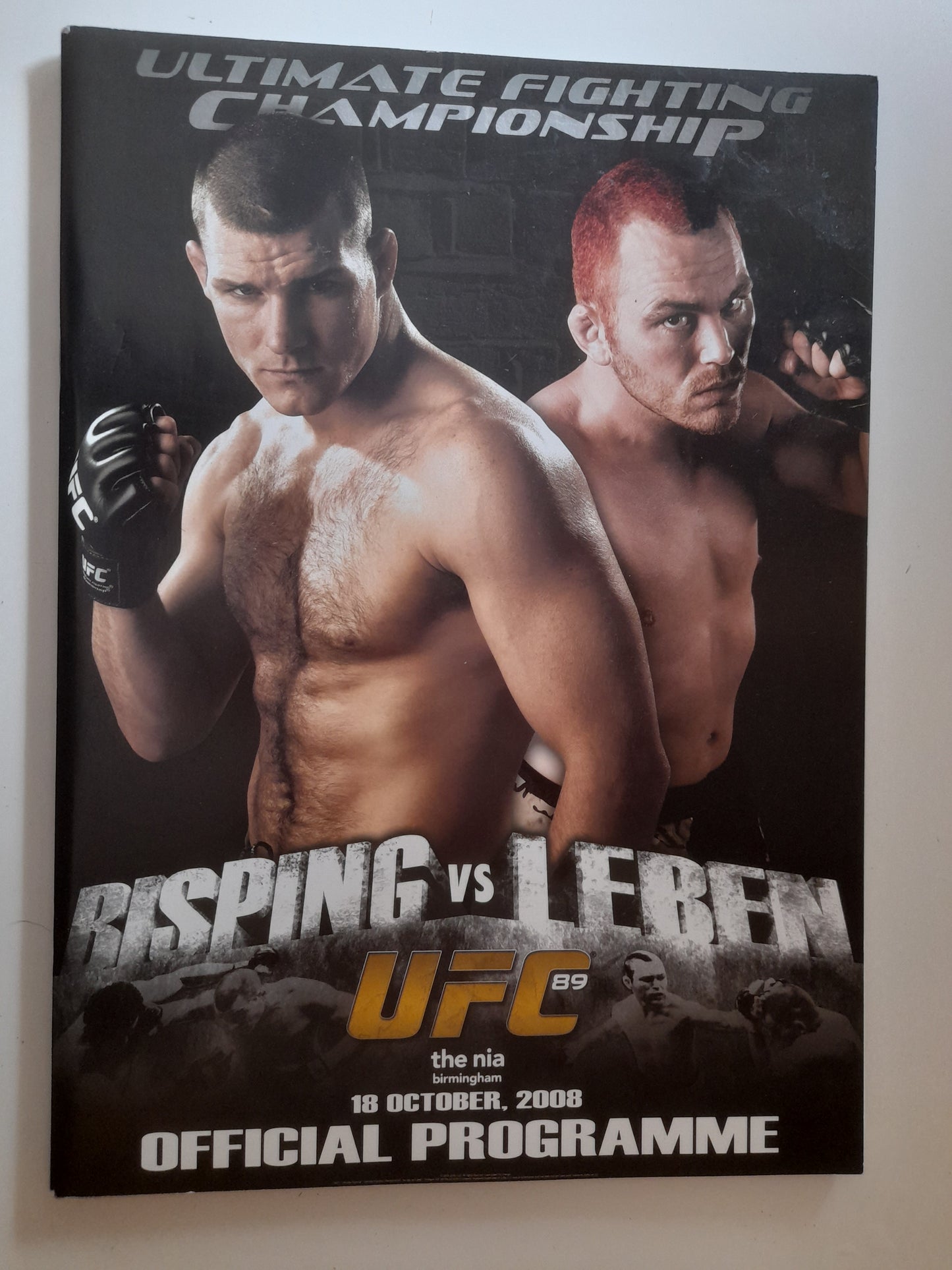 UFC 89 - Bisping Vs Leben (2008) - Official Event Program (UK)