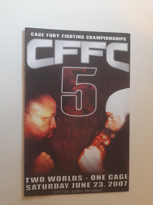 CFFC Cage Fury Fighting Championship 5 - Ray Mercer Vs Kimbo Slice - Official Event Program