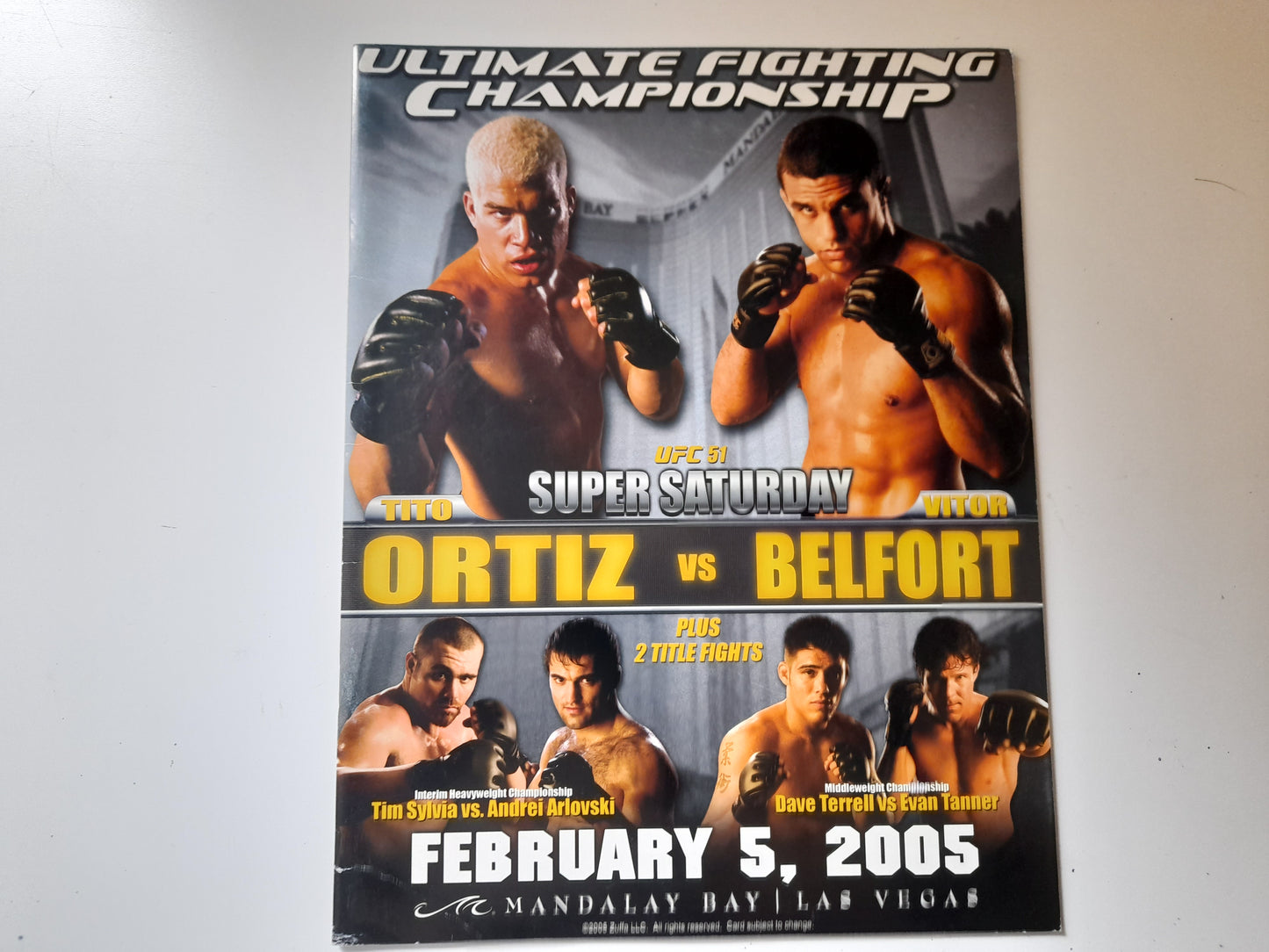 UFC 51 - Super Saturday -  Ortiz Vs Belfort (2005) - Official Event Program