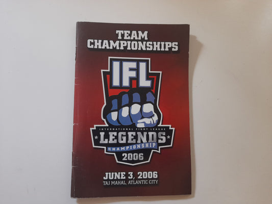 IFL International Fight League 2006 - First Season 2nd Event (2006) - Official Event Program