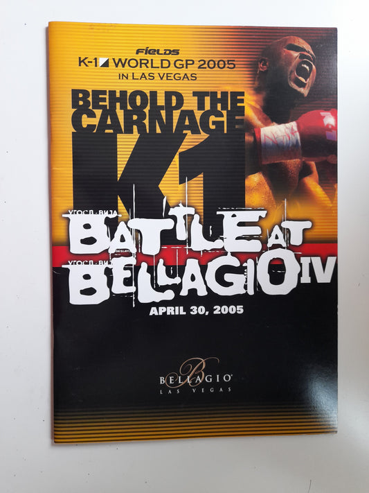 K-1 World Kickboxing World GP 2005 in Las Vegas - Battle at The Bellagio 4 (2005) - Official Event Program