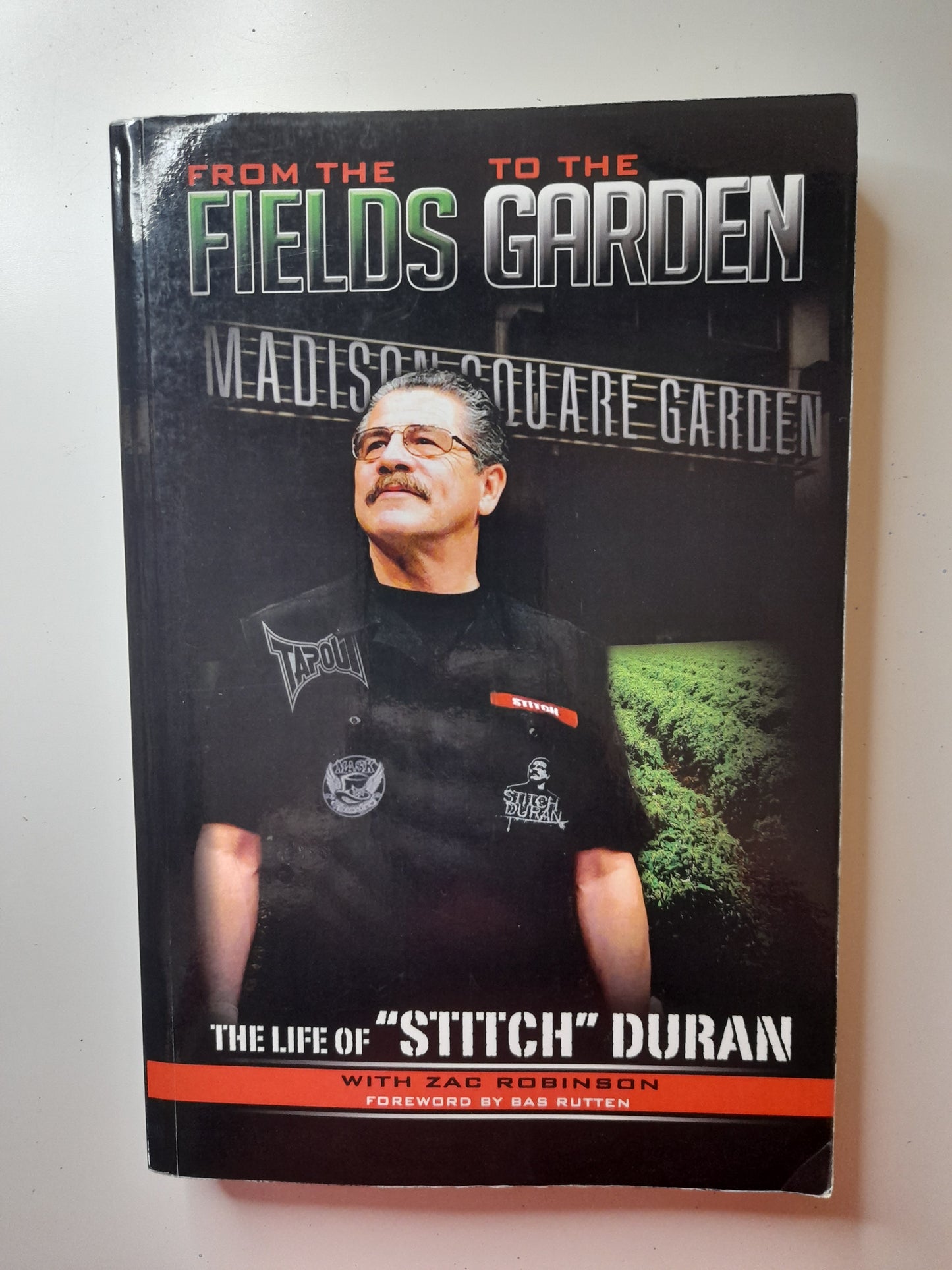 Jacob "Stitch" Duran - From The Fields To The Garden (2010) - Softcover Book [AUTOGRAPHED]