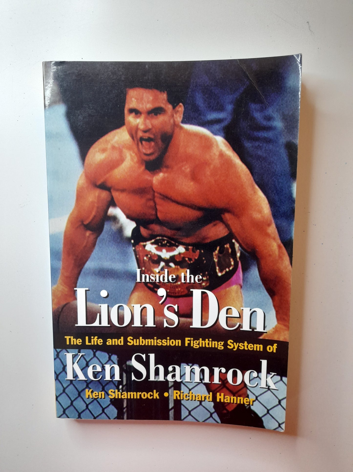 Ken Shamrock - Inside the Lion's Den (1998) - Softcover Book