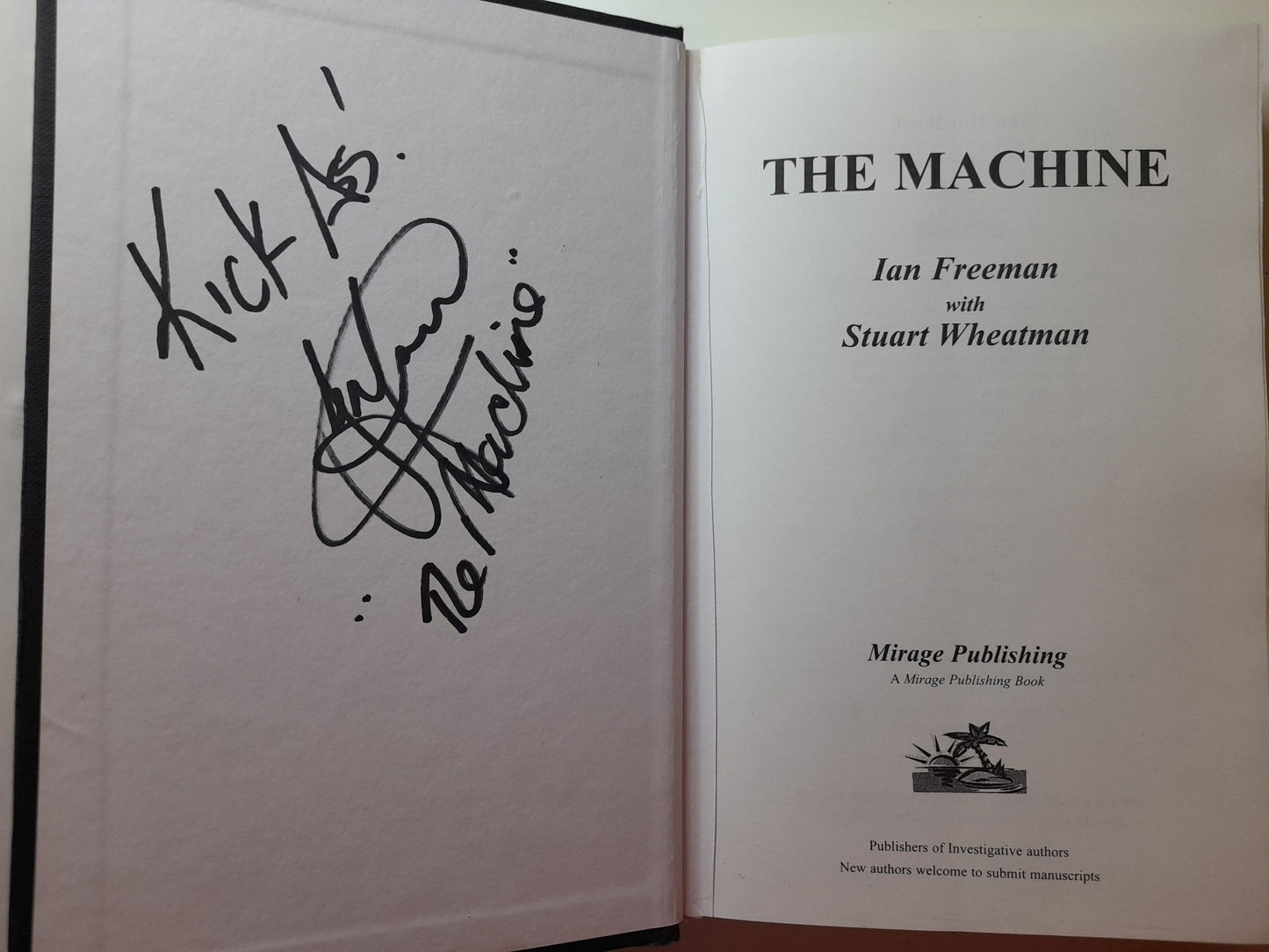 Ian Freeman - The Machine (2001) - Hardcover Book [AUTOGRAPHED]