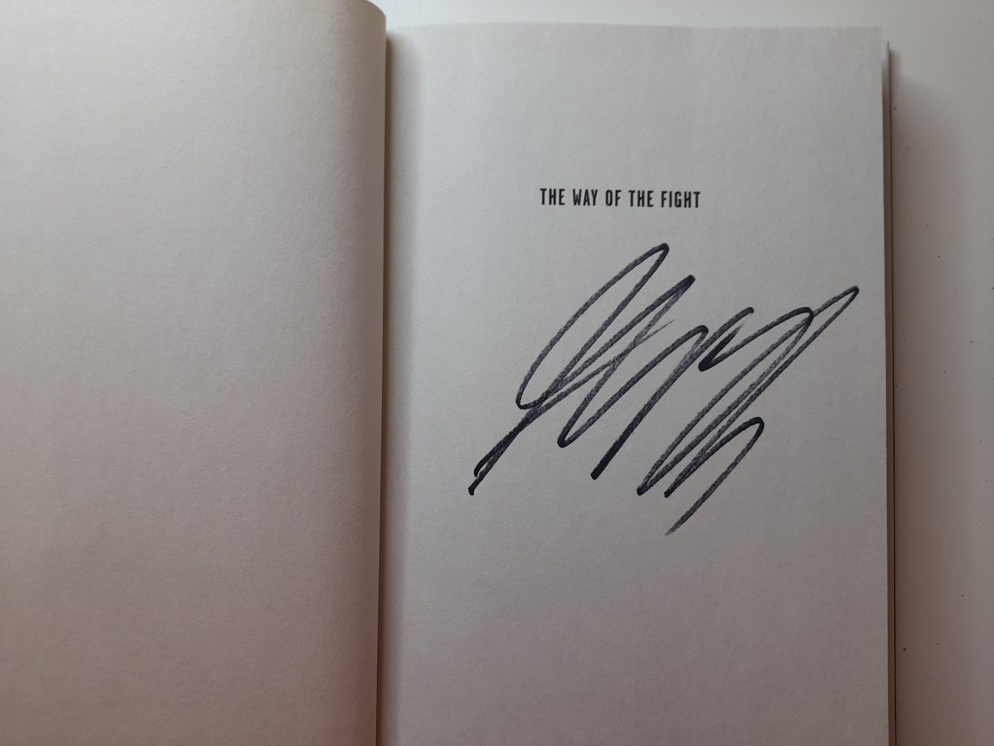 Georges St Pierre - The Way Of The Fight (2013) - Hardcover Book [AUTOGRAPHED]