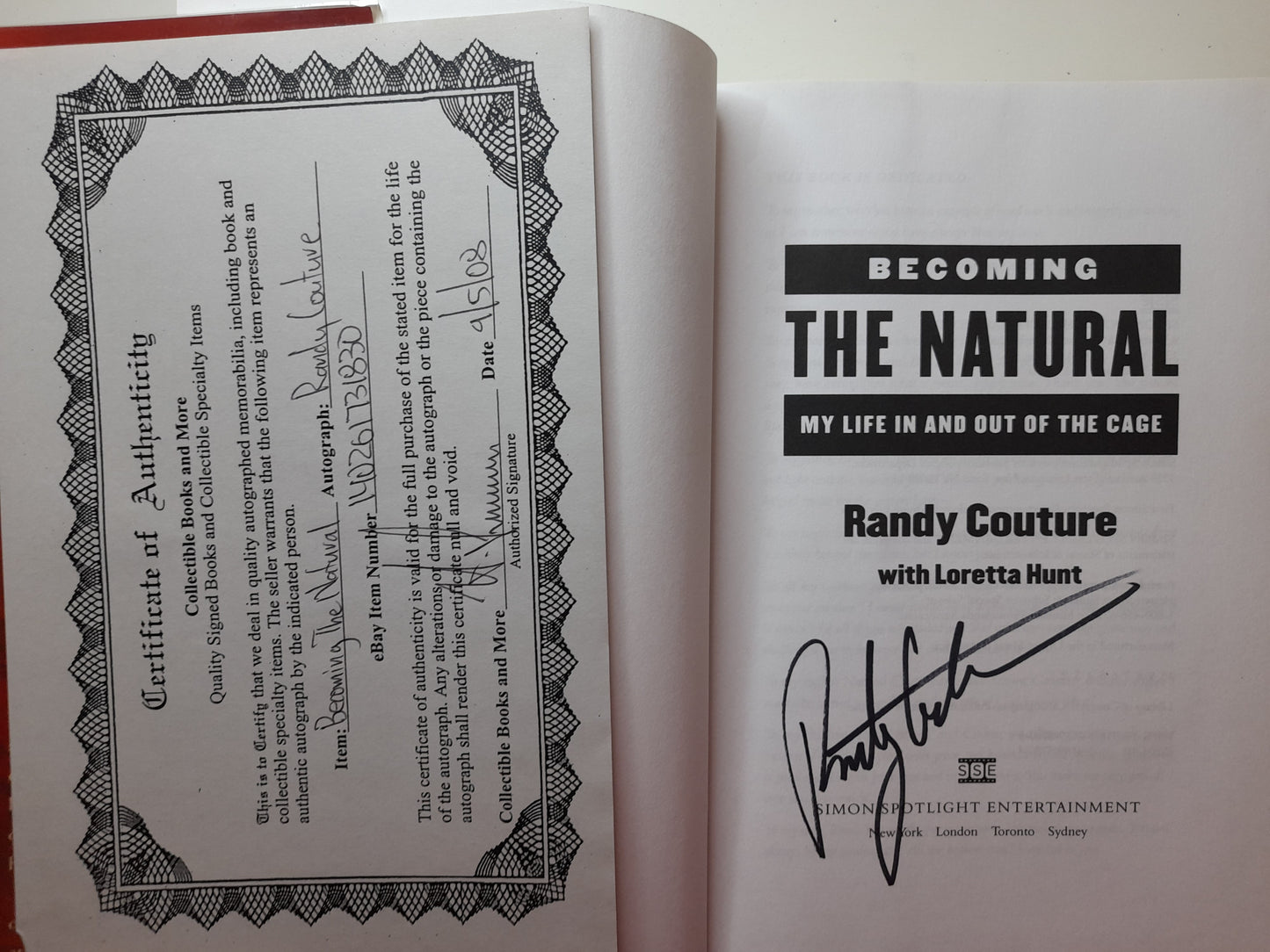 Randy Couture - Becoming The Natural (2008) - Hardcover Book [AUTOGRAPHED]