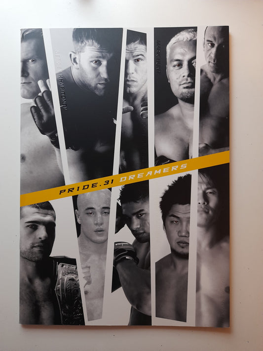 Pride Fighting Championship 31 - Unbreakable (2006) - Official Event Program