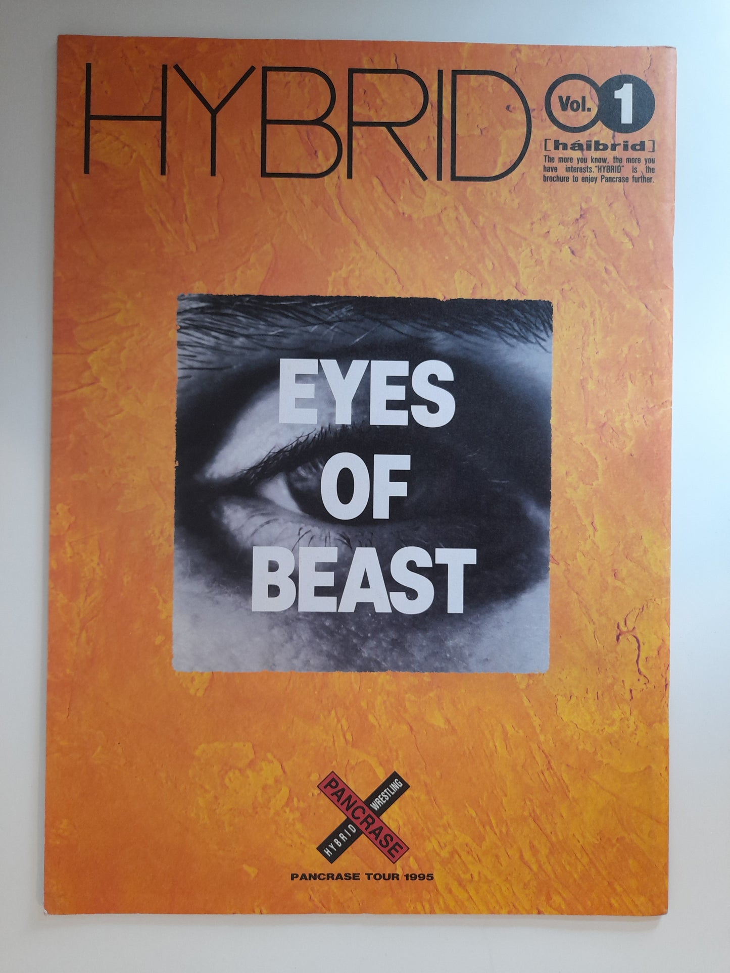 Pancrase Hybrid Wrestling - Eyes of the Beast Tour Vol 1 (1995) - Official Event Program