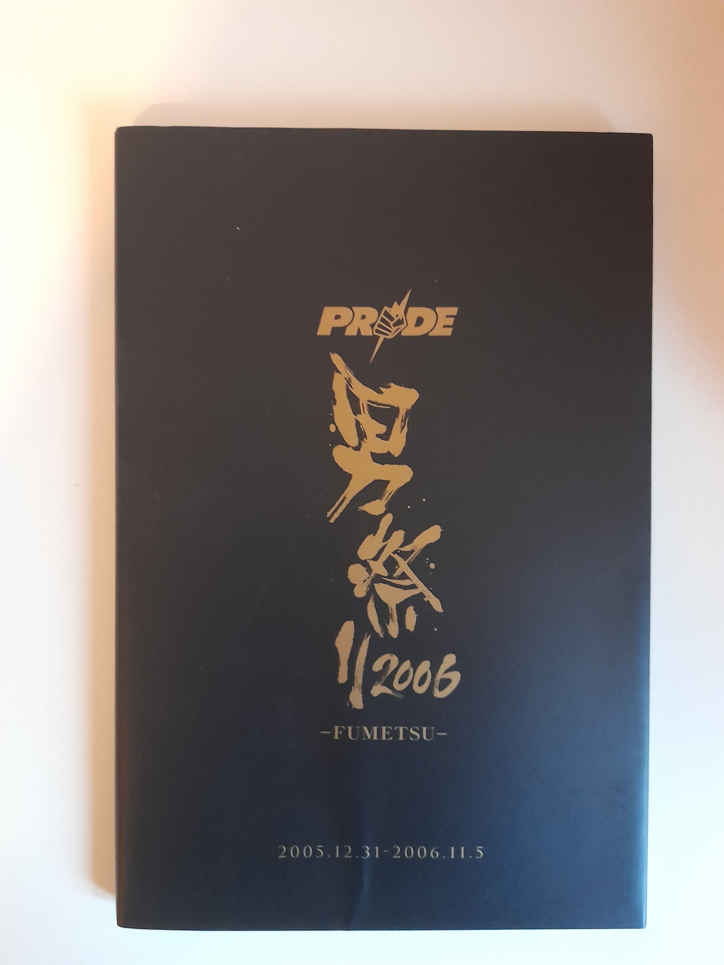 PRIDE Shockwave NYE "Fumetsu" (2006) - Official Event Program