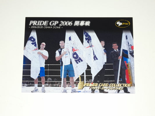 Pride FC DSE 2006 Official Trading Card - Rare Promo card - #PR-7