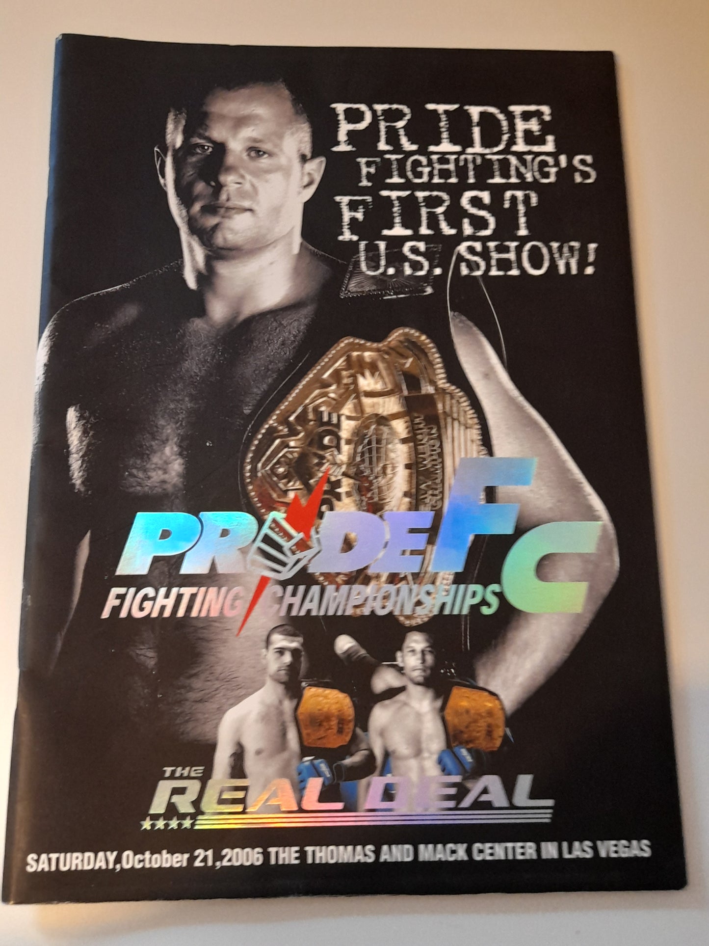 Pride Fighting Championship 32 - The Real Deal - Fedor Vs Coleman (2006) - Official Event Program [3x AUTOGRAPHED]