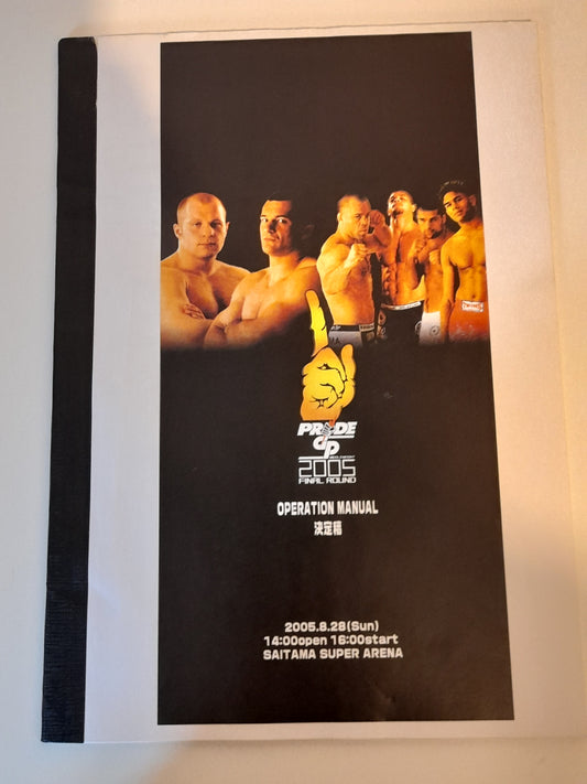 Pride Fighting Championship 2005 Grand Prix Finals Staff Operations Manual