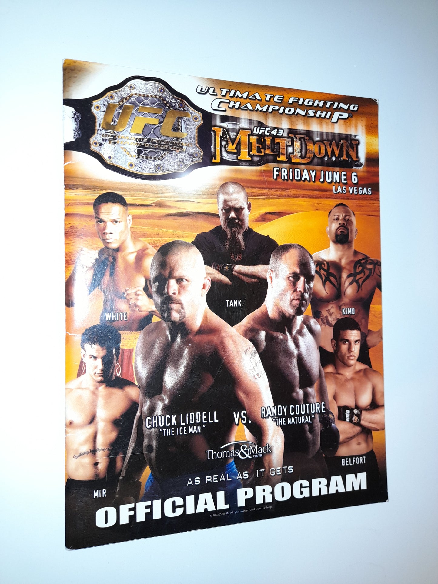 UFC 43 - Meltdown -  Randy Couture Vs Chuck Liddell (2003) - Official Event Program