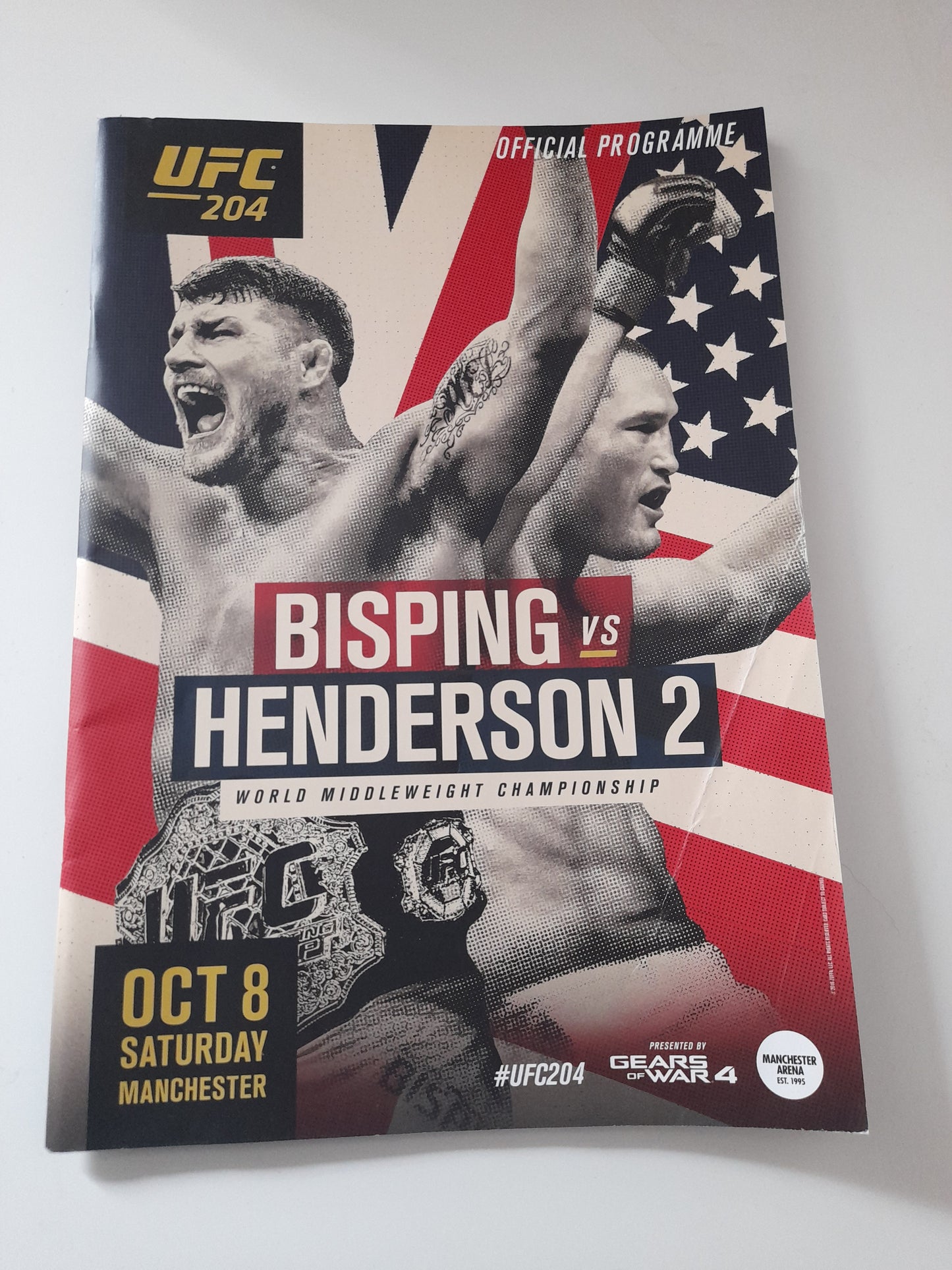 UFC 204 - Bisping Vs Henderson 2 (2016) - Official Event Program (UK) [Damaged]