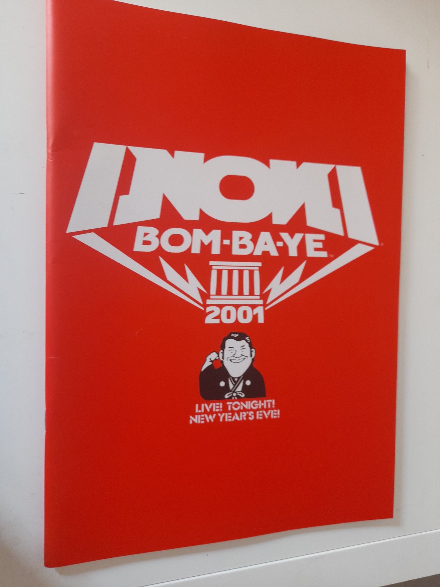 Inoki Bom-Ba-Ye 2001 - Crocop Vs Nagata (2001) - Official Event Program [SALE]