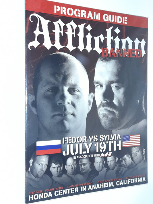 Affliction 1: Banned - Fedor Vs Sylvia (2008) - Official Event Program